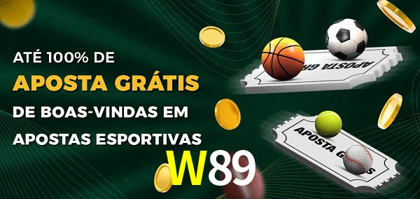 W89 Ate 100% de Aposta Gratis