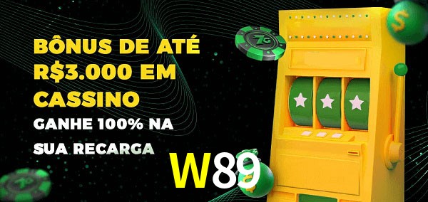 W89 melhor bônus de depósito